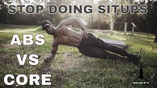 ABS VS CORE STOP DOING SITUPS amp CRUNCHES [upl. by Zonda]