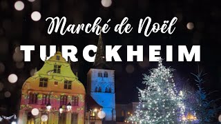 Marché de Noël  Turckheim Alsace  Décorations et chalets de Noël [upl. by Teferi]