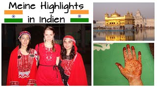 Mein Austauschjahr in Indien  Teil 2  DIE HIGHLIGHTS Hochzeiten Essen Mehndi etc [upl. by Stag152]