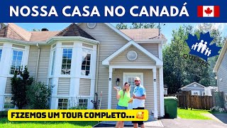 NOSSA CASA NO CANADÁ 🇨🇦 🍁 Fizemos um tour e falamos mais sobre ela… [upl. by Lareine]