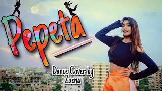 Pepeta  Nora Fatehi  Ray Vanny  Dance Cover by Zuena Mou  Choreography by Tanvi Gadkari [upl. by Eiramnerual]