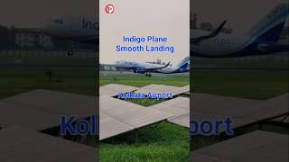 Kolkata AirportPlane LandingDum Dum Airport Kolkataviralshortstrendingnewindigo [upl. by Asirret]