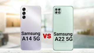 Samsung A14 5G vs Samsung A22 5G [upl. by Eiramlehcar187]