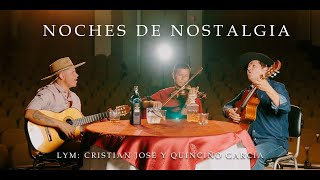 NOCHES DE NOSTALGIA CRISTIAN JOSE FEAT erickclarosoficial VIDEO OFICIAL [upl. by Nirad]