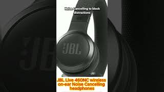 JBL Live 460NC wireless onear Noise Cancelling headphones with 50H battery microphone for calls [upl. by Bottali]