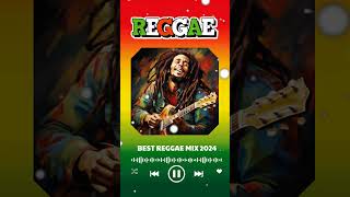 Greatest Hits Reggae Song 2024 Collection [upl. by Naniac]