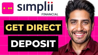 How To Get Direct Deposit Form From Simplii Financial Full Guide [upl. by Bravar]