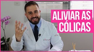 COMO ALIVIAR AS CÓLICAS  DR BRUNO JACOB [upl. by Romonda]