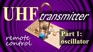 UHF Remote Control Transmitter [upl. by Reffotsirk360]