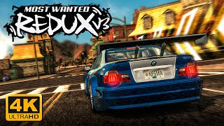 NFS Most Wanted REDUX V3  Ultimate Overhaul Cars amp Graphics Mod in 4K [upl. by Coombs]