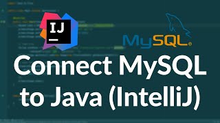 Connect MySQL to Java in IntelliJ 2024  Full JDBC Tutorial for DB Connectivity [upl. by Nitneuq288]