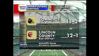 GHSA 1A Semifinal Lincoln County vs Commerce  Dec 9 2006 [upl. by Weikert]