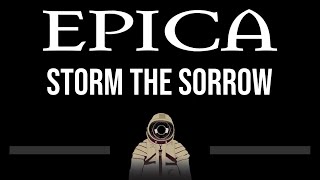 Epica • Storm The Sorrow CC Upgraded Video 🎤 Karaoke Instrumental Lyrics [upl. by Aralk]