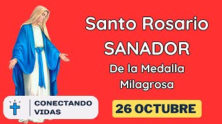 Rosario Sanador a nuestra señora de la medalla milagrosa  26 de Octubre [upl. by Avigdor122]