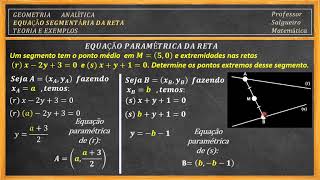 006 EQUAÇÃO PARAMÉTRICA DA RETA [upl. by Eanahs]