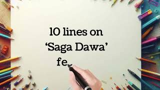 10 lines on Saga Dawa Festival  Essay on Saga Dawa Festival  Saga Dawa Festival celebration [upl. by Odrawde]