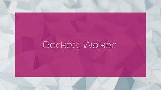 Beckett Walker  appearance [upl. by Truitt]