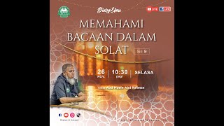 MEMAHAMI BACAAN DALAM SOLAT  Siri 9 🚨🔊‼️ [upl. by Pegasus8]