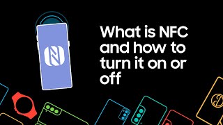 What is NFC and how to use it on your Samsung phone or tablet [upl. by Datha]