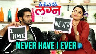 Never Have I Ever With Vaibhav Tatwawaadi amp Prarthana Behere  Whats Up Lagna  Marathi Movie 2018 [upl. by Lyrradal]