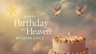 Sonny Kellerman  Happy Birthday in Heaven My Dear Child Official Video [upl. by Yaf]