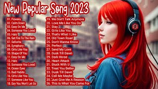 New Popular Songs 2023 🎶 Top Hits 2023 ⭐ Best English Songs  Best Pop Music Playlist  on Spotify [upl. by Adiell]