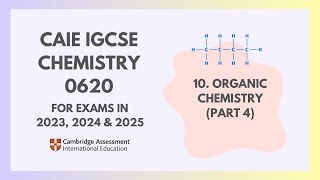 11 Organic Chemistry Part 4 48 Cambridge IGCSE Chemistry 0620 for 2023 2024 amp 2025 [upl. by Wally]