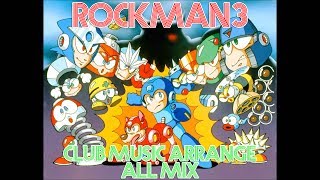 【ゲームBGMアレンジ】ロックマン３のアレンジをDJ風に繋いでみた【mArt】 [upl. by Gneh]