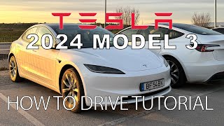 How to drive the 2024 Tesla Model 3 Highland First time owner tutorial  and other cool features [upl. by Celio]