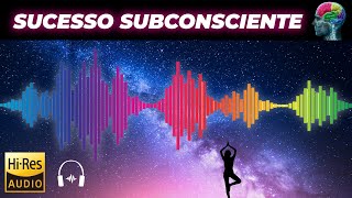 MÚSICA QUÂNTICA PARA ATIVAR SUCESSO NO SUBCONSCIENTE  Sons Binaurais na Frequência das Conquistas [upl. by Caterina851]