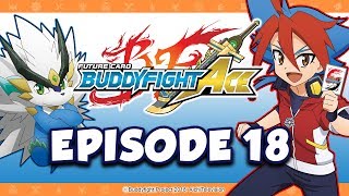 Episode 18 Future Card Buddyfight Ace Animation [upl. by Caesaria]