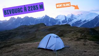 BIVOUAQUER face au MONT BLANC [upl. by Bax]