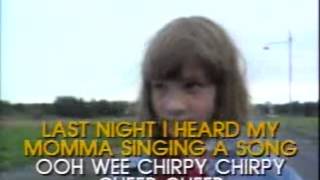 Chirpy Chirpy Cheep Cheep  Video Karaoke Pioneer [upl. by Kimberlee]