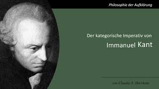 Immanuel Kant  Kategorischer Imperativ [upl. by Ellertal]