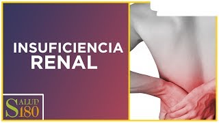 Insuficiencia renal síntomas y diagnóstico  Salud180 [upl. by Alina]