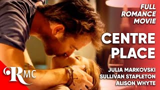 Centre Place  Full Romance Drama Movie  Free HD RomCom Drama Film  RMC [upl. by Hartfield]