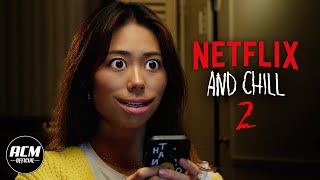 Netflix and Chill 2  Short Horror Film [upl. by Buskirk673]