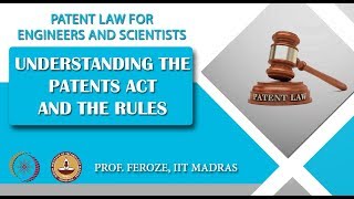 Understanding the Patents Act and the Rules [upl. by Anwahsak]