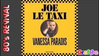 VANESSA PARADIS quot Joe le taxi quot Special Extended Mix [upl. by Daphene]