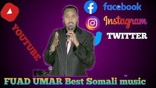 Fuad Omar Somalii Nonstop music VOL 3 [upl. by Gnok]