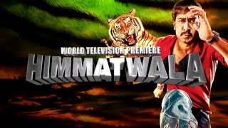 Himmatwala  World TV Premiere [upl. by Sternlight]