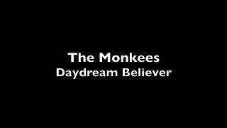 Daydream Believer – The Monkees – Professional Backing Track with Lyrics [upl. by Packer]