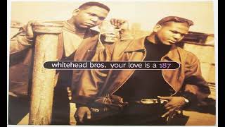 Whitehead Bros  Your Love Is A 187 Instrumental [upl. by Yrellam]