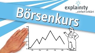 Börsenkurs einfach erklärt explainity® Erklärvideo [upl. by Inaja]