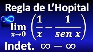 131 Límite por Regla de LHopital forma infinito menos infinito [upl. by Ludly]