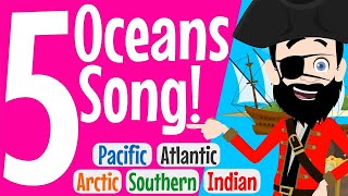 Explore Earths Oceans Pacific Atlantic Arctic Indian amp Southern  Geography Song [upl. by Sedinoel]