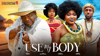 USE MY BODY NEW MOVIE UGEZU J UGEZU EDDIE WATSON ANI AMATOSERO 2024 Nigerian Latest New Movies [upl. by Erlond]