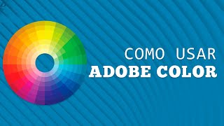 Como usar o ADOBE COLOR PhotoShop [upl. by Ab]