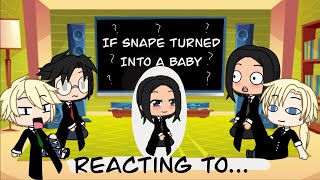 Reacting To Snape Turning Into A BABY  Drarry  Gacha Life [upl. by Aihsat]