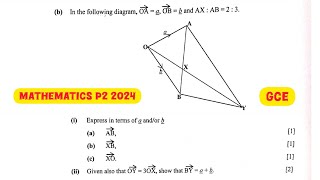 Mathematics Paper 2 GCE 2024  Vectors 2024GCE [upl. by Nagap]